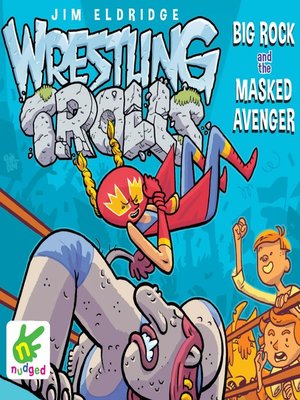 cover image of Big Rock and the Masked Avenger
